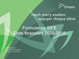 Formulaires SIFE tats financiers 2009 2010 Septembre 2010