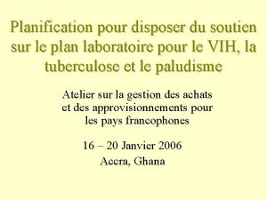 Planification pour disposer du soutien sur le plan