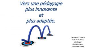 Vers une pdagogie plus innovante et plus adapte