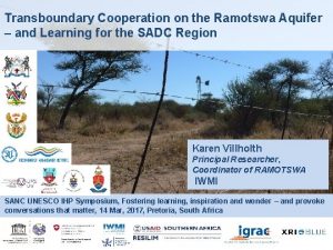 Transboundary Cooperation on the Ramotswa Aquifer and Learning