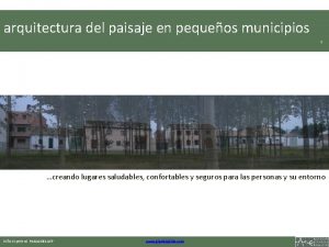 arquitectura del paisaje en pequeos municipios 1 creando