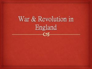 War Revolution in England 1 3 2 Tudors