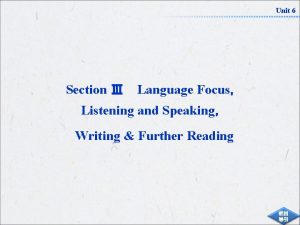 Language focus unit 6