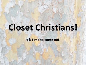 Closet christian