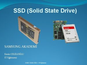 SSD Solid State Drive SAMSUNG AKADEM Emin CELLOLU