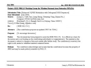 July 2004 doc IEEE 802 15 04 0314