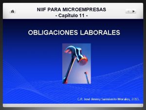 NIIF PARA MICROEMPRESAS Captulo 11 OBLIGACIONES LABORALES C