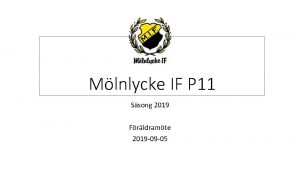 Mlnlycke IF P 11 Ssong 2019 Frldramte 2019