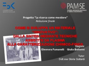 Progetto La ricerca come mestiere Relazione finale COME