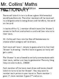 Mr Collins Maths First Edition Rules PICTIONARY Teams