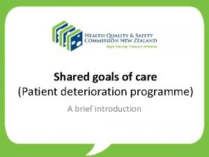 Shared goals of care