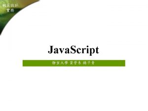 l Java Script Netscape 1994Live Script Netscape Live