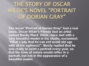 THE STORY OF OSCAR WILDES NOVEL PORTRAIT OF