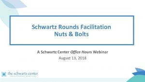 Schwartz rounds facilitator training