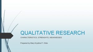 Strenghts of quantitative research