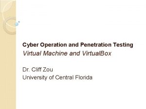 Cyber Operation and Penetration Testing Virtual Machine and