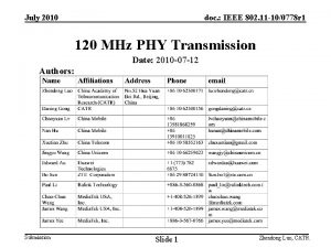 July 2010 doc IEEE 802 11 100778 r