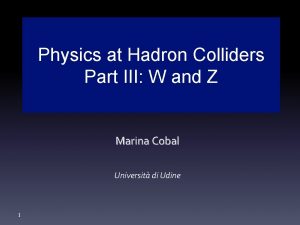 Physics at Hadron Colliders Physics Tevatron Partat III