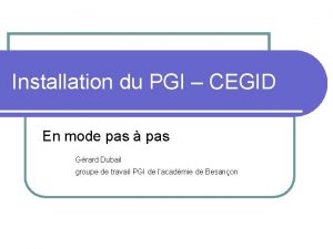 Installation du PGI CEGID En mode pas pas