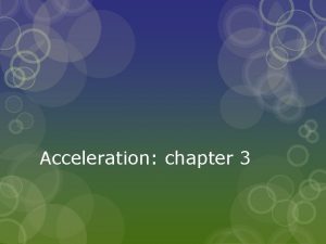 Acceleration chapter 3 What is accelerating Car braking