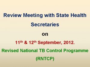 Review Meeting with State Health Secretaries on 11