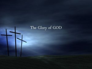Types of god's glory