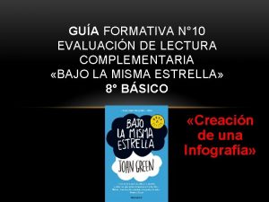 GUA FORMATIVA N 10 EVALUACIN DE LECTURA COMPLEMENTARIA