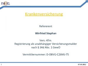 Krankenversicherung Refererent Winfried Stephan Vers Kfm Registrierung als