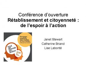 Confrence douverture Rtablissement et citoyennet de lespoir laction