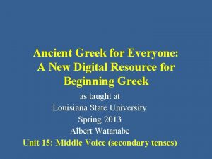 Ancient Greek for Everyone A New Digital Resource