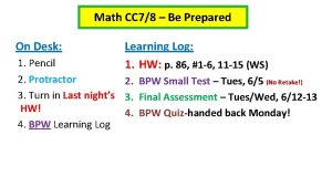 Math CC 78 Be Prepared On Desk Learning