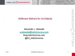 Software Metrics for Architects Alexander v Zitzewitz a