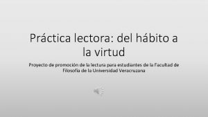 Prctica lectora del hbito a la virtud Proyecto