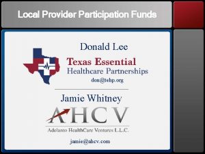 Local provider participation fund