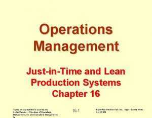 Operations Management JustinTime and Lean Production Systems Chapter