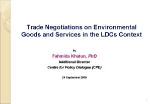 Trade Negotiations on Environmental Goods and Services in