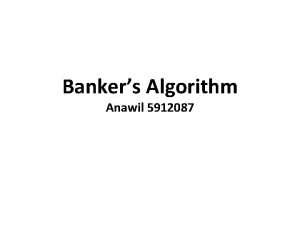 Bankers Algorithm Anawil 5912087 Data Structures for the
