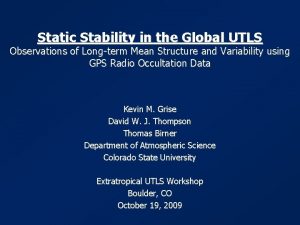 Static Stability in the Global UTLS Observations of