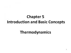 Introduction and basic concepts of thermodynamics