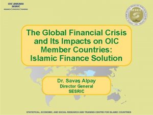The Global Financial Crisis and Its Impacts on