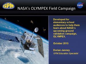 NASAs OLYMPEX Field Campaign Developed for elementary school
