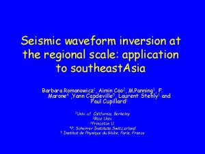 Seismic waveform inversion at the regional scale application