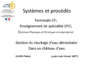 Terminale stl spcl systèmes et procédés