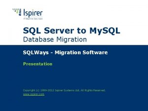 SQL Server to My SQL Database Migration SQLWays