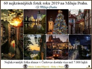 60 nejkrsnjch fotek roku 2019 na Miluju Prahu