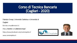 Corso di Tecnica Bancaria Cagliari 2020 Fabrizio Crespi