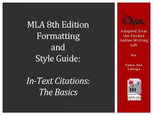 MLA 8 th Edition Formatting and Style Guide