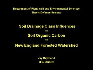 Department of Plant Soil and Environmental Sciences Thesis