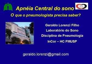 Apnia Central do sono O que o pneumologista