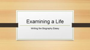 How to start a biography essay